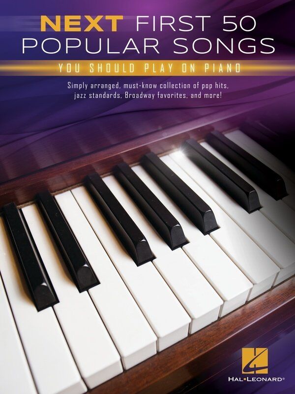 Next First 50 Popular Songs for Easy Piano by Hal Leonard