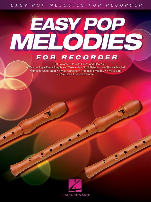 Easy Pop Melodies for Recorder - 50 Arrangements with Lyrics and Chord Symbols, Hal Leonard, 64 Pages