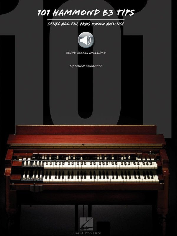 101 Hammond B-3 Tips — Book/Online Audio (Hal Leonard)