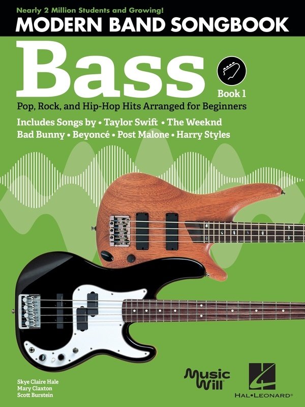 Modern Band Method Bass Songbook 1: Pop, Rock, and Hip-Hop Hits for Beginners