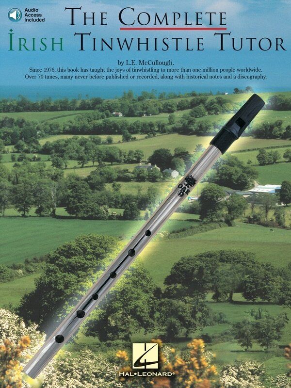 The Complete Irish Tinwhistle Tutor Book by Hal Leonard - 80 Pages, Includes Audio Access, Over 70 Tunes and Exercises