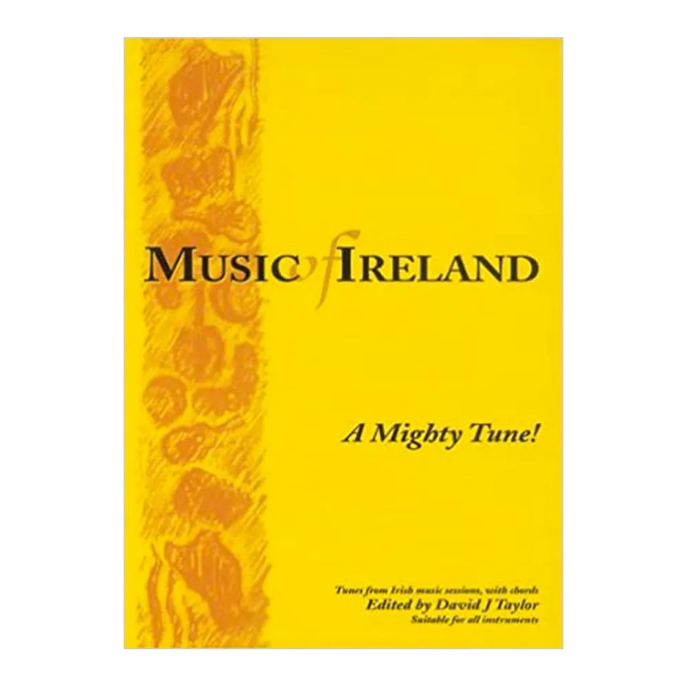 Mally Ireland A Mighty Tune: Traditional Music Books Collection