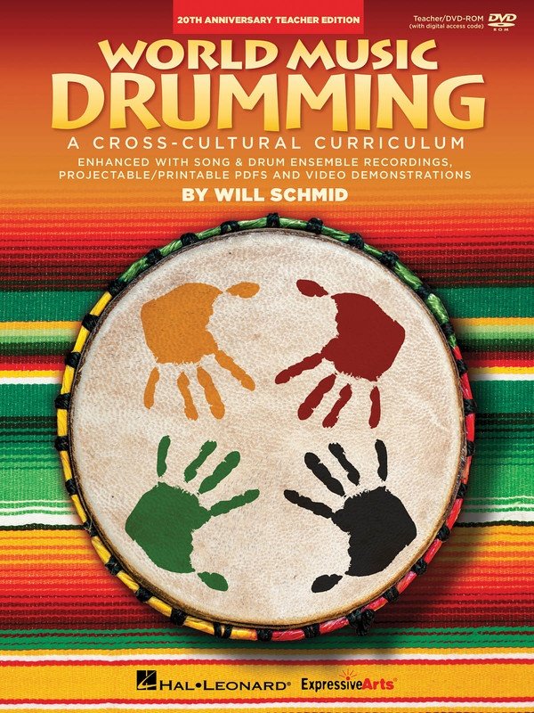 World Music Drumming — Teacher Edition with DVD-ROM, 20th Anniversary Edition (Hal Leonard)
