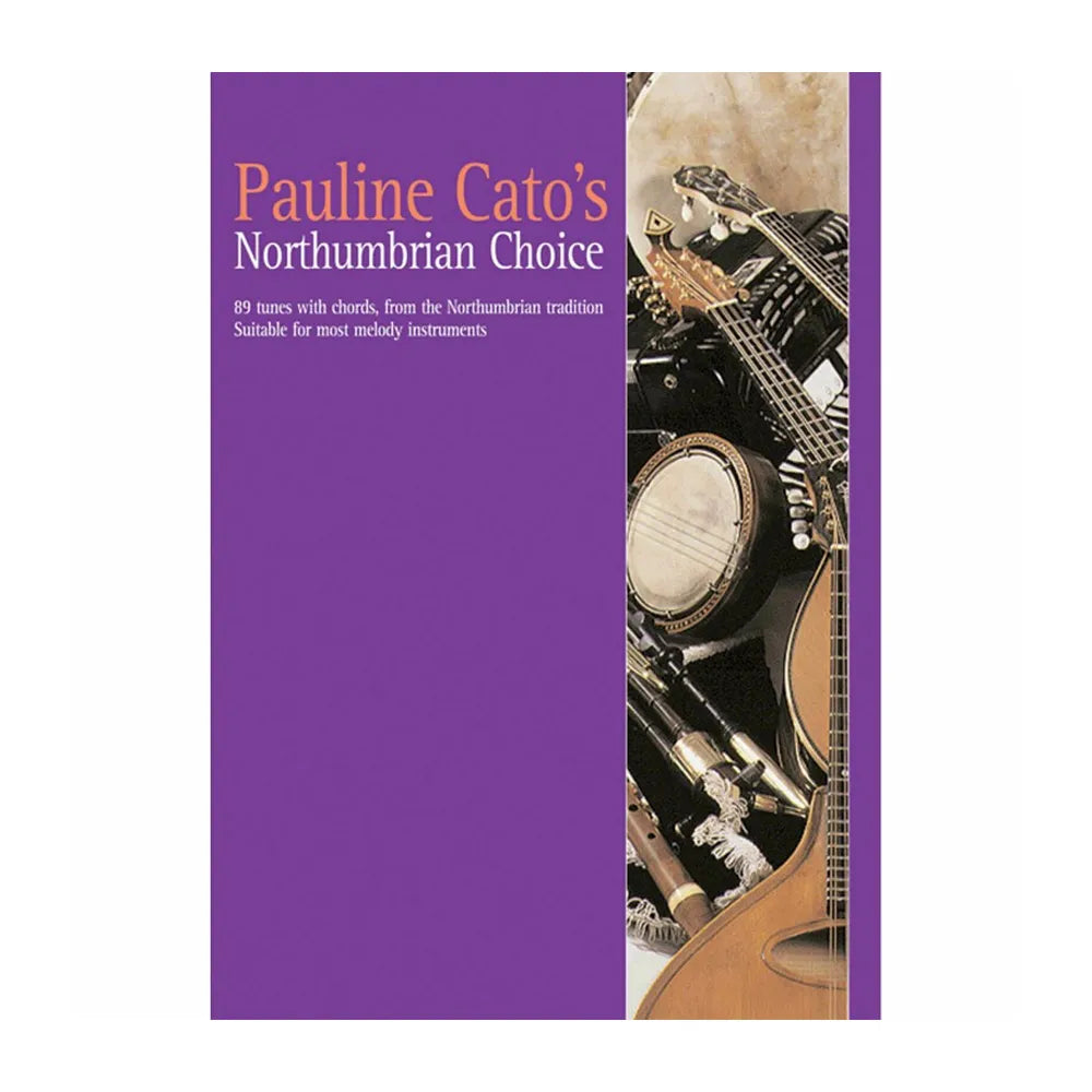 Mally P.Catos Northumbrian Choice Traditional Music Book