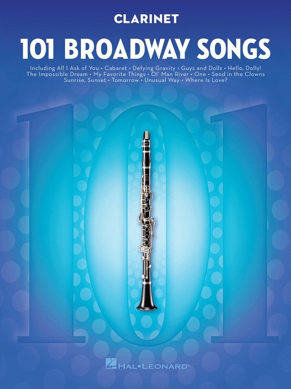 101 Broadway Songs for Clarinet (Hal Leonard)