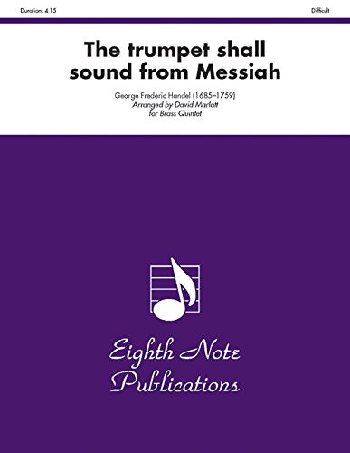 Trumpet Shall Sound from Messiah Brass Quintet - Flexi and Small Ensemble Sheet Music
