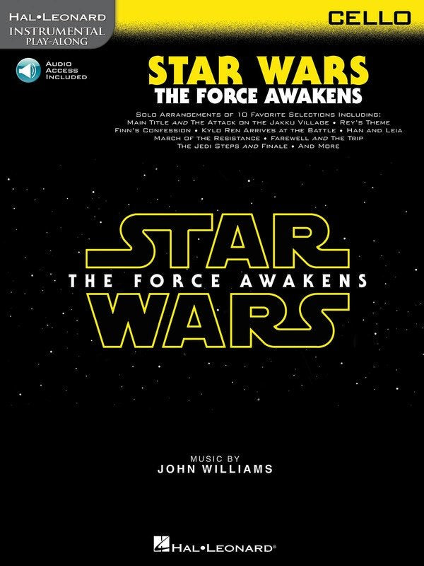 Star Wars: The Force Awakens for Cello — Book/Online Audio (Hal Leonard Instrumental Play-Along)