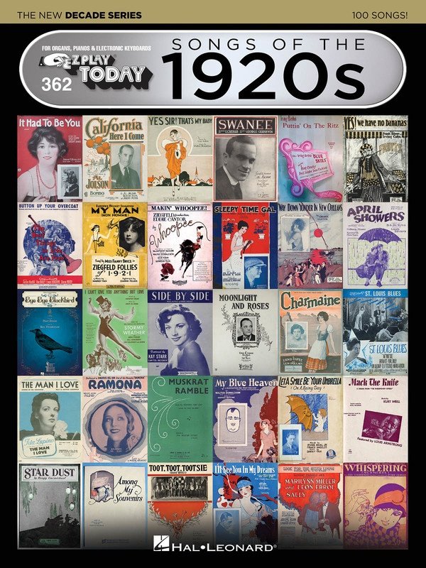 Songs of the 1920s: The New Decade Series — E-Z Play Today No. 362 (Hal Leonard)