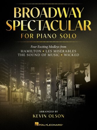 Broadway Spectacular For Piano Solo (Hal Leonard)