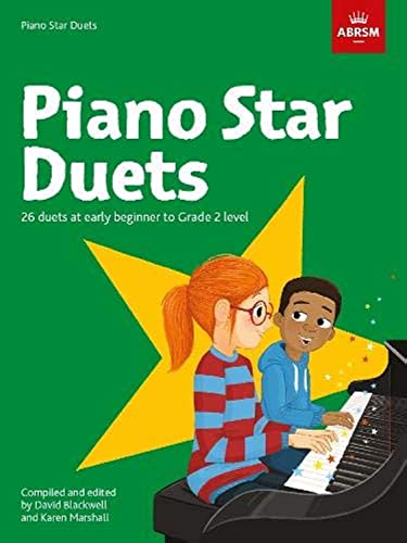 ABRSM Piano Star Duets - 26 Early Beginner to Grade 2 Piano Duets - ABRSM 9781786013378