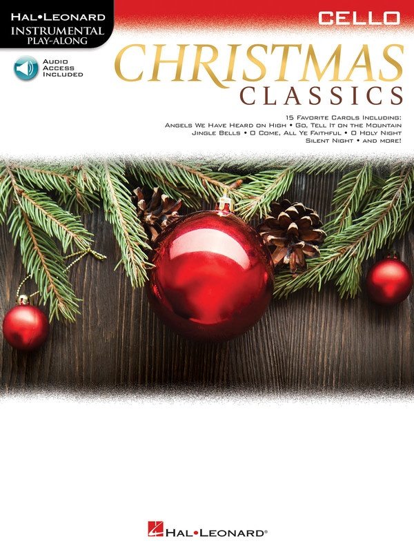 Christmas Classics — Cello Play-Along, Book/Online Audio (Instrumental Play-Along, Hal Leonard)