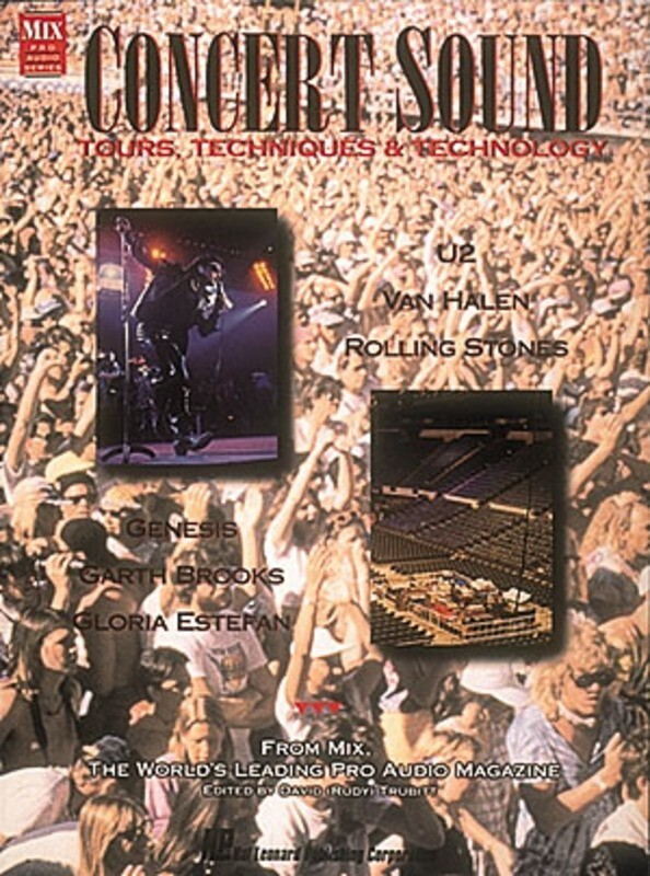 Concert Sound Tours Techniques & Technology