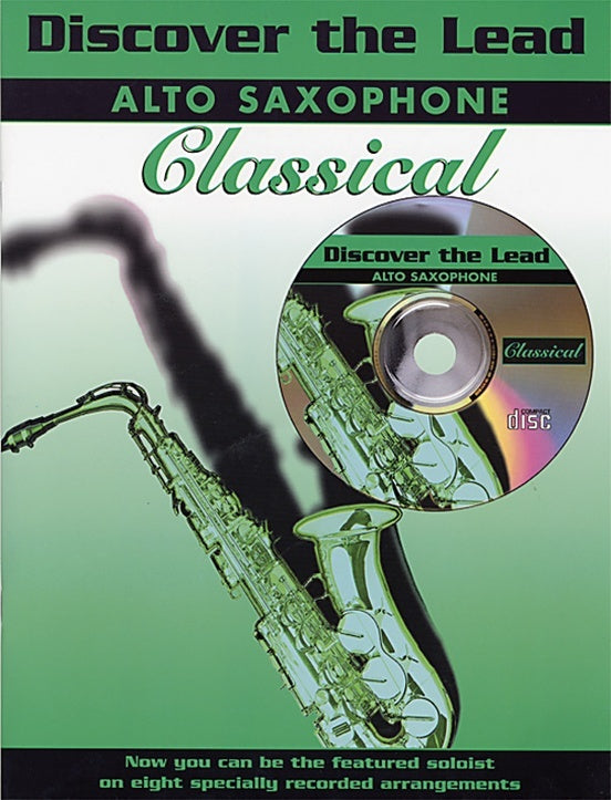 Discover The Lead Classical Book/CD Alto Sax