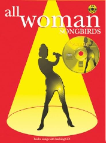 All Woman: Songbirds — Piano/Vocal/Guitar with CD (IMP)