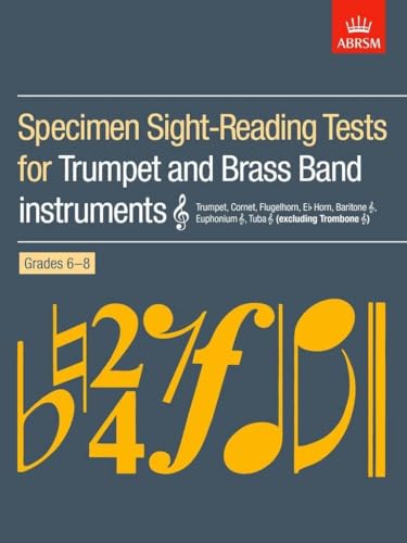 ABRSM Trumpet Specimen Sight-Reading Tests Grade 6-8