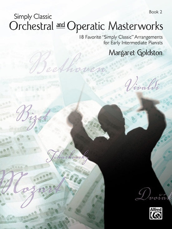 Simply Classic Orchestral and Opera Masterworks 2 Sheet Music