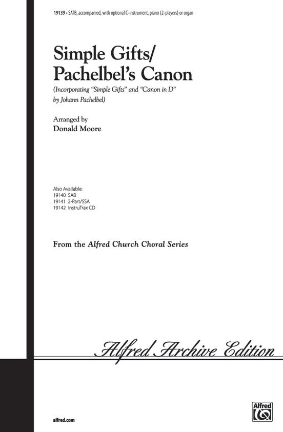 Simple Gifts / Pachelbel's Canon Level 3 SATB with Piano