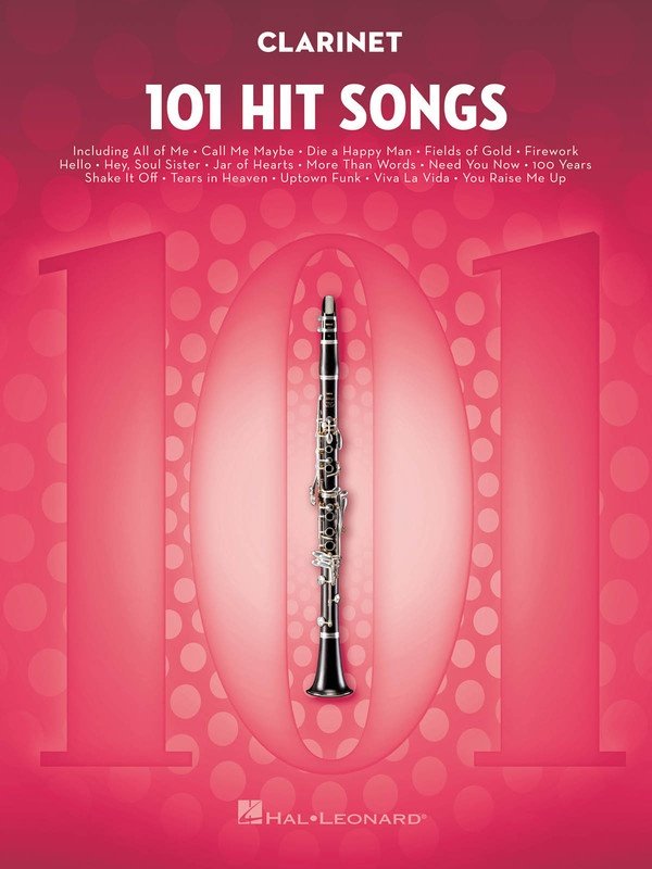 101 Hit Songs for Clarinet — 101 Instrumental Folios (Hal Leonard)