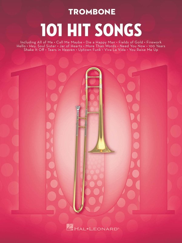 101 Hit Songs For Trombone (Hal Leonard)