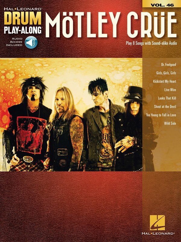 Motley Crue — Drum Play-Along Vol. 46, Book/Online Audio (Hal Leonard)
