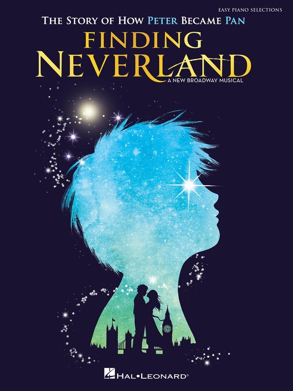 Finding Neverland — Easy Piano Selections (Hal Leonard)