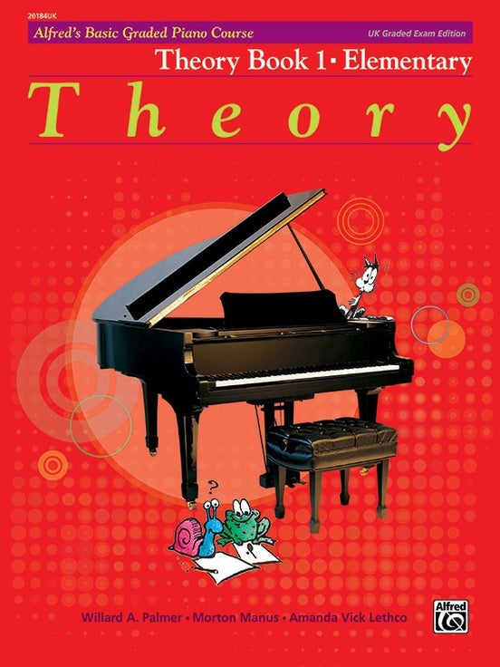 Alfred's Basic Graded Piano Course Theory Book 1