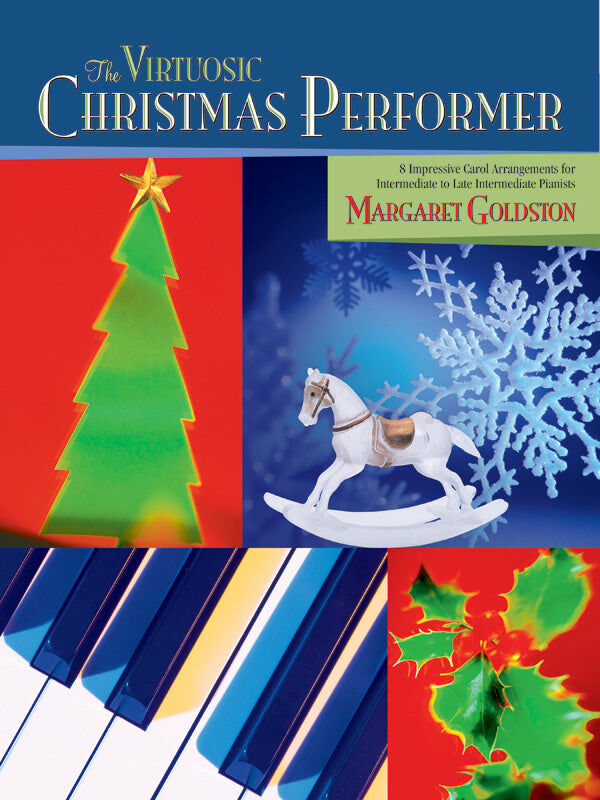 The Virtuosic Christmas Performer - Intermediate Piano Sheet Music