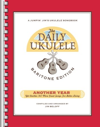 The Daily Ukulele Another Year Baritone Edition (Hal Leonard)