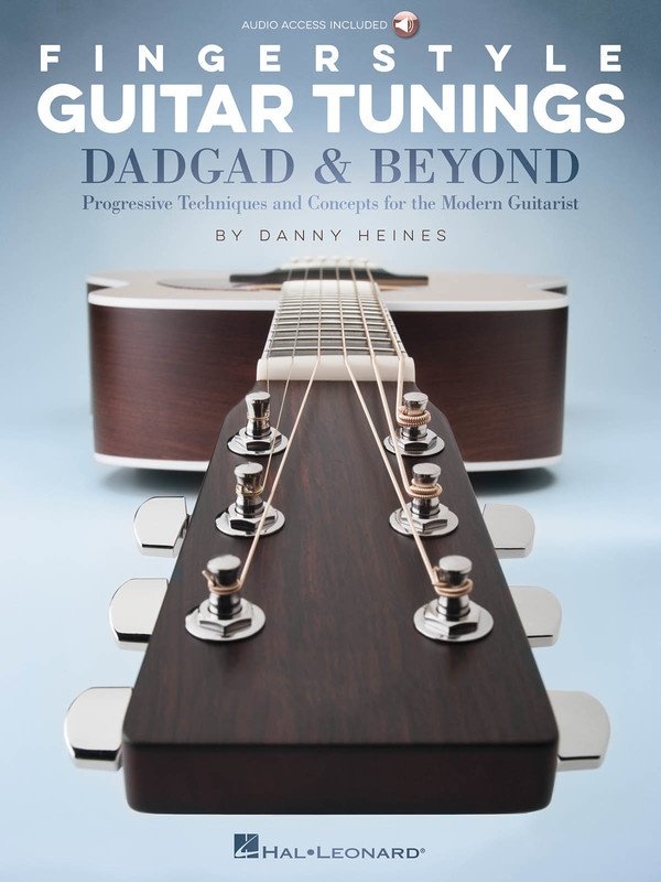 Fingerstyle Guitar Tunings DADGAD & Beyond Book with Tabs and Audio Tracks