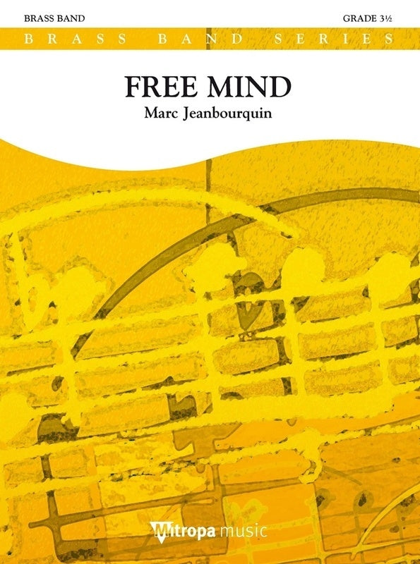 Free Mind Brass Band Gr3.5 Full Score Score