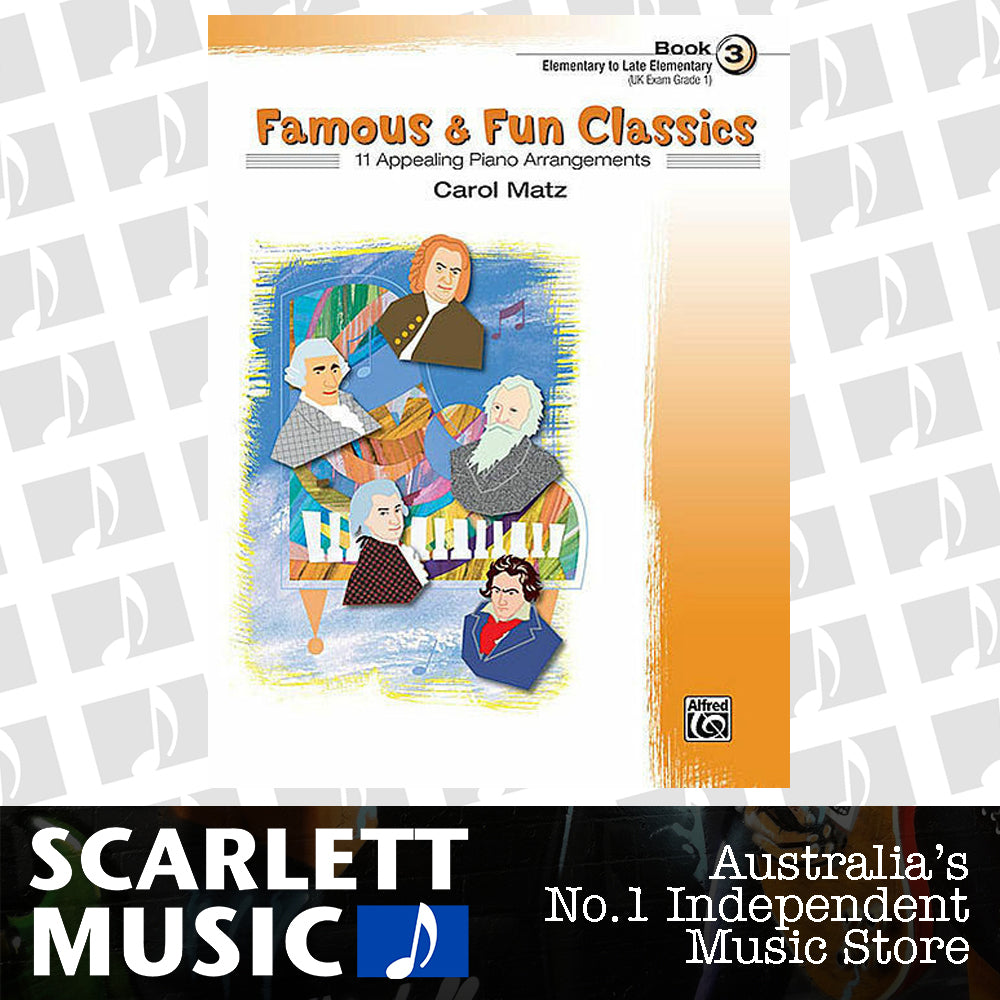 Famous and Fun Classics Book 3 Pieces Arranged By Carol Matz — view 2
