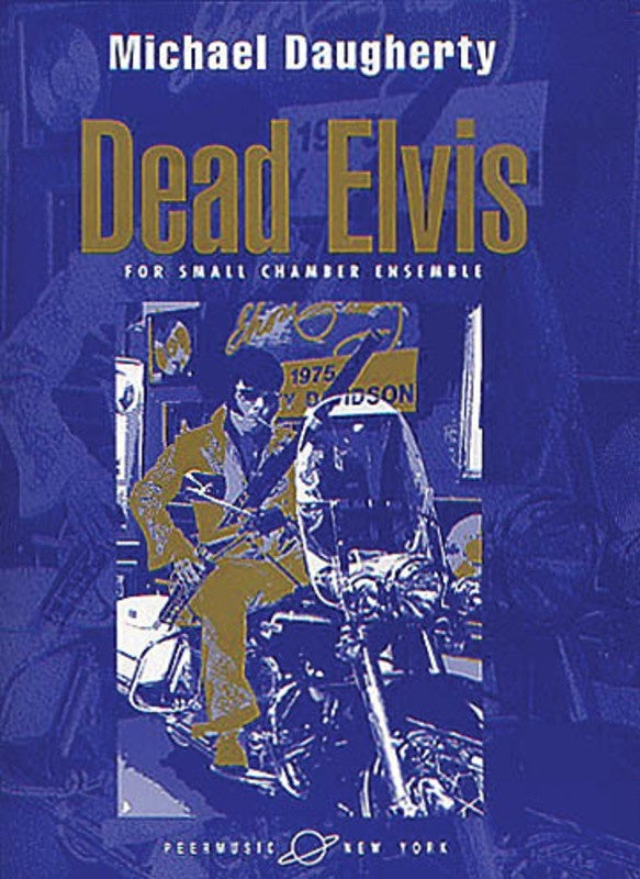 Dead Elvis Bassoon clarinet Trumpet Percussion Violin Double Bass Score