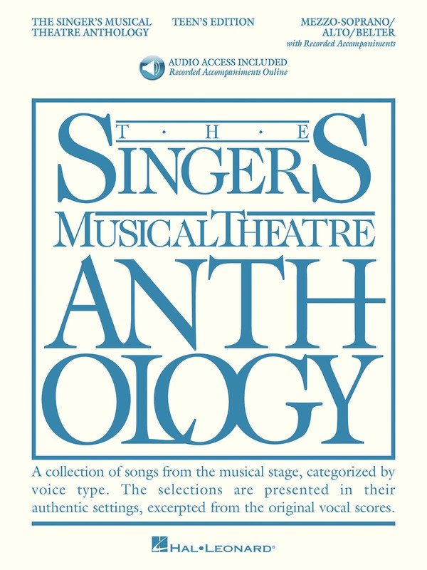Singer's Musical Theatre Anthology: Teens — Mezzo-Soprano, Book/Online Audio (Hal Leonard)
