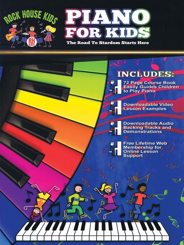 Piano for Kids — Book & Online Media, Rock House Kids (Rock House)