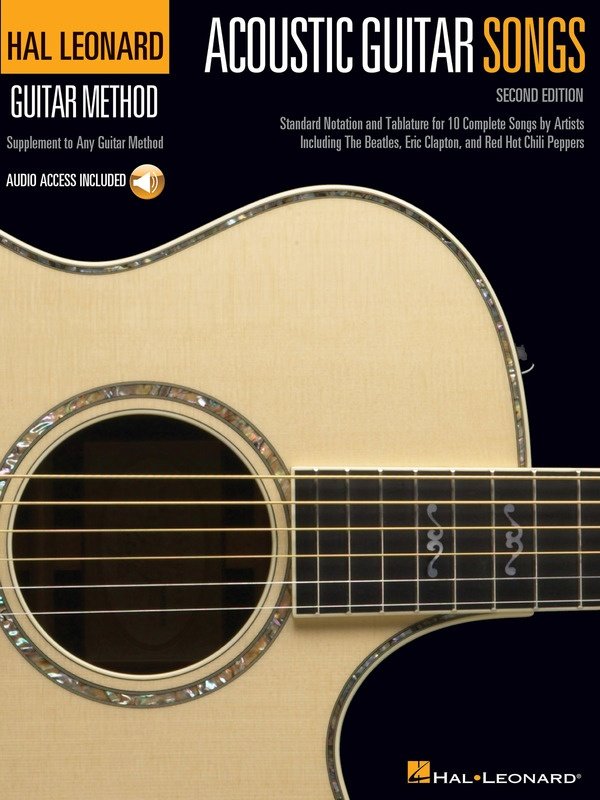 Acoustic Guitar Songs 2nd Ed. — Book/Online Audio (Hal Leonard) — Hal Leonard Guitar Method