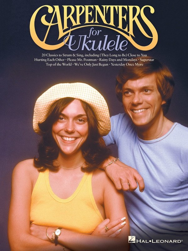 Carpenters for Ukulele — Melody Line, Lyrics & Chords (Hal Leonard)