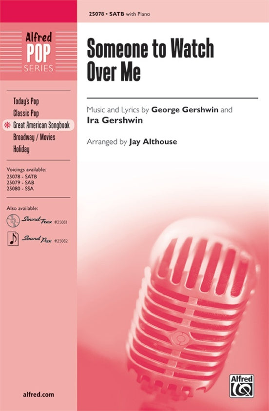 Someone To Watch Over Me SATB/Piano Arr Althouse