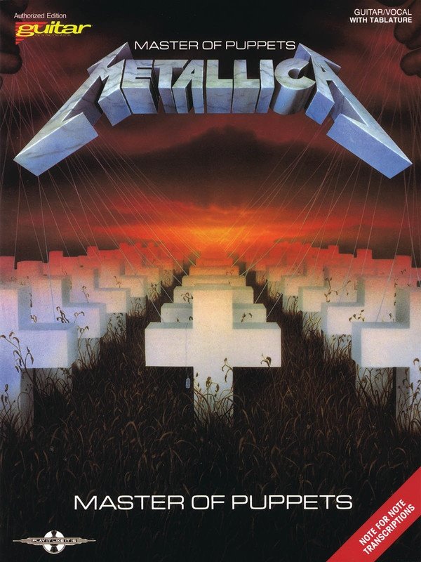 Metallica: Master of Puppets — Guitar TAB with Lyrics & Chords (Cherry Lane Music, Play It Like It Is)