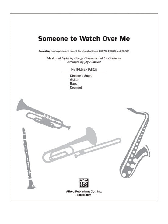 Someone to Watch Over Me Soundpax Arr Althouse Choral Sheet Music
