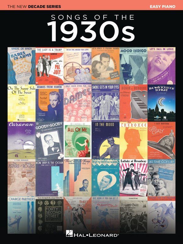 Songs of the 1930s Easy Piano Songbook - New Decade Series by Hal Leonard