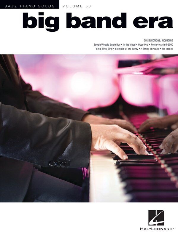 Big Band Era Jazz Piano Solos V58 JPS - 25 Arrangements, 96 Pages, Hal Leonard