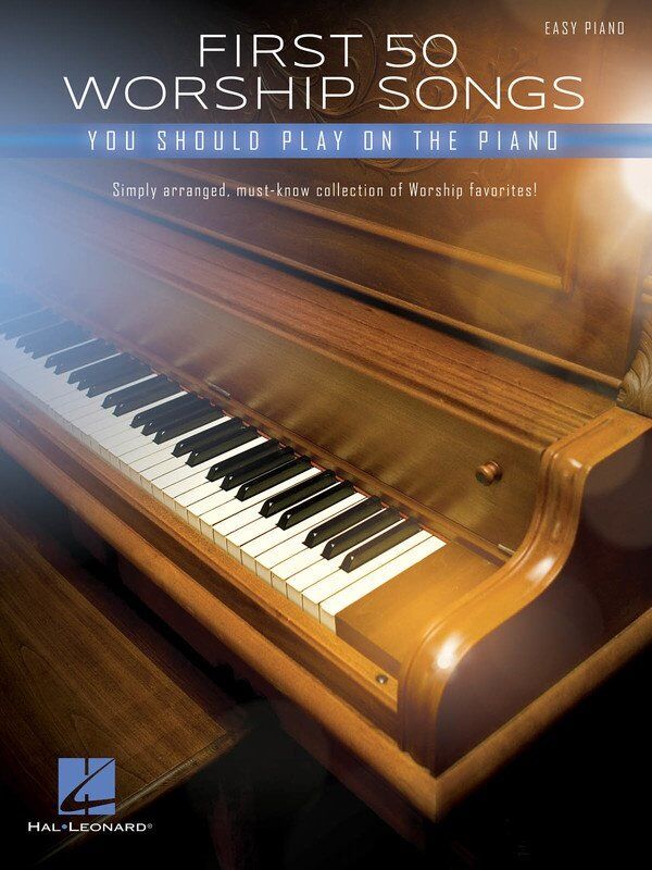 First 50 Worship Songs for Easy Piano with Lyrics