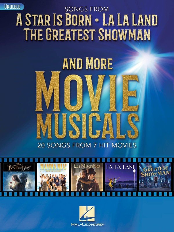 Songs from A Star Is Born, La La Land & The Greatest Showman — Ukulele Melody Line, Lyrics & Chords (Hal Leonard)