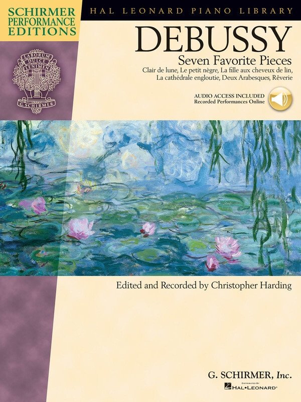 Debussy: 7 Favorite Pieces — Piano, Book/Online Audio (G. Schirmer Schirmer Performance Editions)