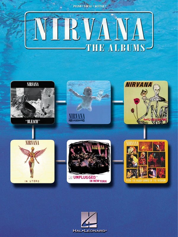 Nirvana: The Albums — Piano/Vocal/Guitar (Hal Leonard)