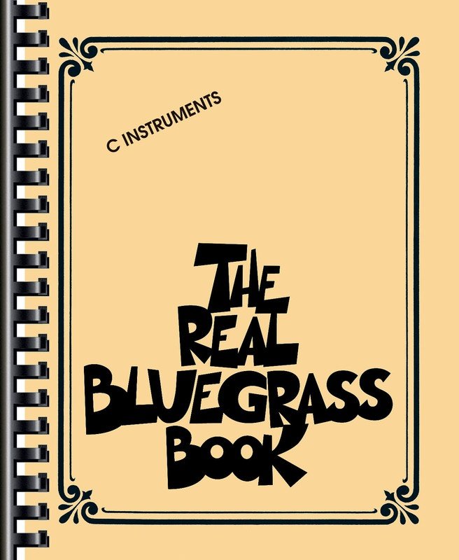 The Real Bluegrass Book — C Edition Fake Book (Hal Leonard)