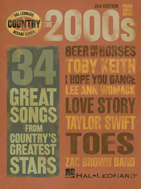 2000s Country — Decade Series, Piano/Vocal/Guitar (Hal Leonard)