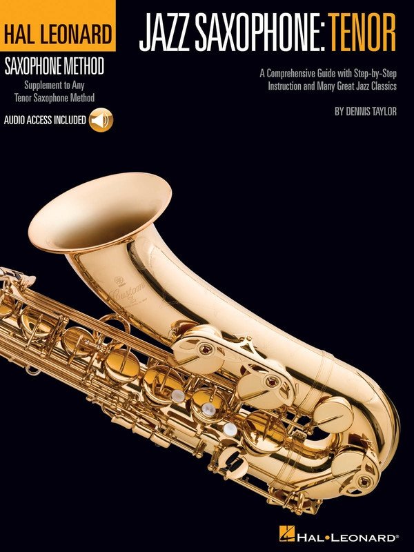 Hl Jazz Saxophone Tenor Sax Method Bk/Ola (Hal Leonard)