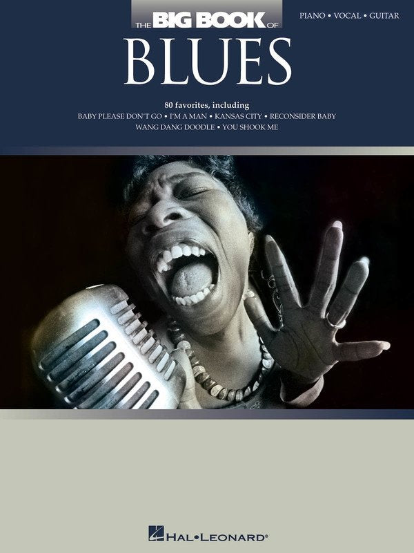 The Big Book of Blues — Piano/Vocal/Guitar (Hal Leonard)