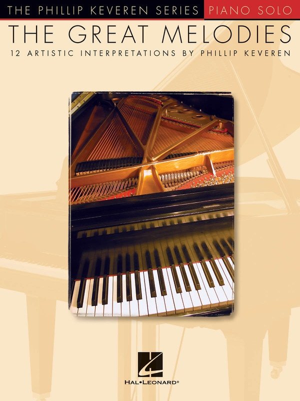 Great Melodies — The Phillip Keveren Series Piano Solo (Hal Leonard)
